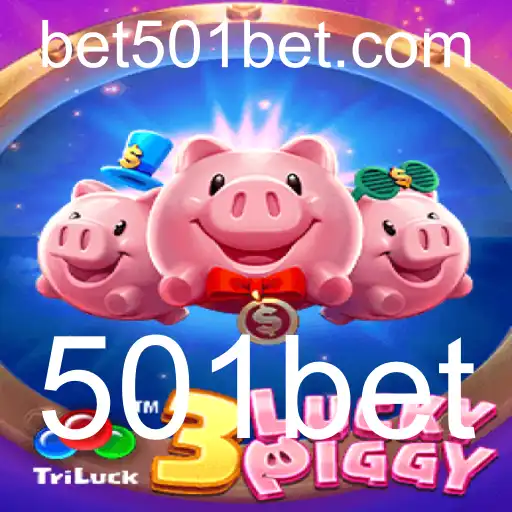Descubra o Novo Jogo 3LUCKYPIGGY e Como Jogar na Plataforma 501bet